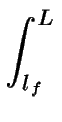 $\displaystyle \int_{{l_{f}}}^{{L}}$