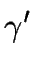 $\displaystyle \gamma{^\prime}$